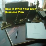 How to write your own business plan